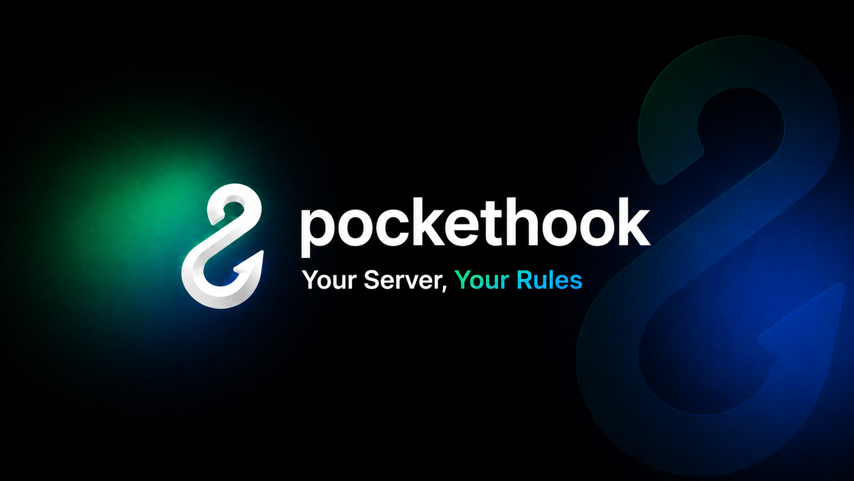 PocketHook — Your Server, Your Rules